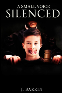 A Small Voice Silenced