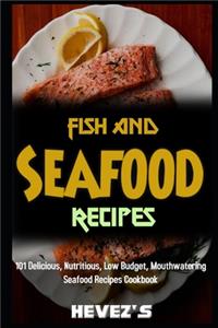 Fish and Seafood Recipes