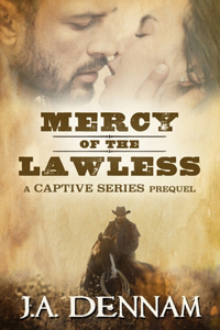 Mercy of the Lawless