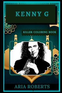 Kenny G Killer Coloring Book