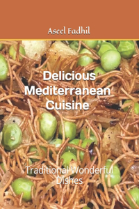 Delicious Mediterranean Cuisine