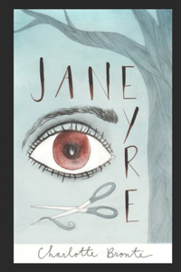 Jane Eyre By Charlotte Brontë New Annotated And Updated Edition