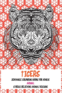Zentangle Colouring Books for Adults - Animal - Stress Relieving Animal Designs - Tigers