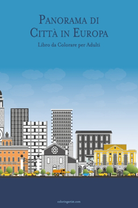 Panorama di Città in Europa Libro da Colorare per Adulti
