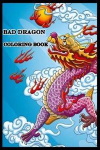 Bad Dragon Coloring Book