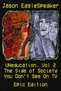 UNeducation, Vol 2