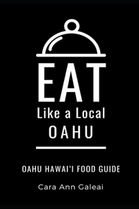 Eat Like a Local-Oahu