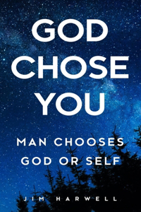 God Chose You