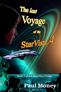 Last Voyage of the StarVista 4