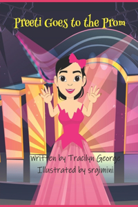 Preeti Goes to the Prom