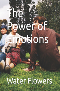 Power of Emotions