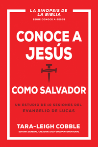 Conoce a Jesús Como Salvador