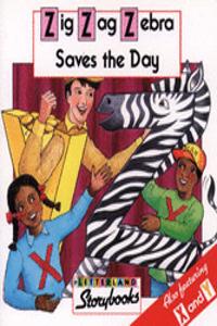 Zig-Zag Zebra Saves the Day