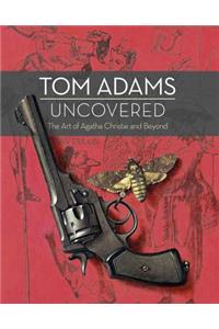 Tom Adams Uncovered: The Art of Agatha Christie and Beyond