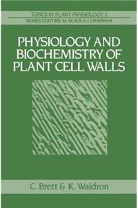 Physiology and Biochemistry of Plant Cell Walls