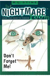 Don’t Forget Me