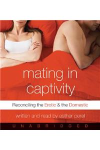 Mating in Captivity CD