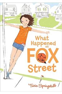 What Happened on Fox Street