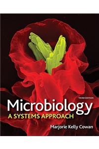 Combo: Microbiology: A Systems Approach with Benson's Microbiological Applications Complete Version