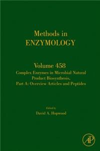 Complex Enzymes in Microbial Natural Product Biosynthesis, Part a