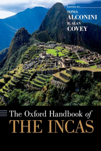 The Oxford Handbook of the Incas