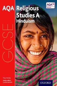 GCSE Religious Studies for AQA A: Hinduism