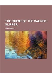 The Quest of the Sacred Slipper