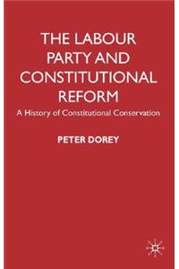 Labour Party and Constitutional Reform