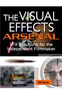The Visual Effects Arsenal