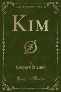 Kim (Classic Reprint)