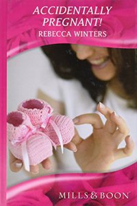 Accidentally Pregnant!