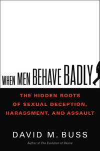 When Men Behave Badly