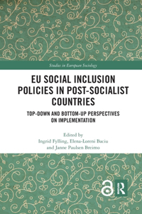EU Social Inclusion Policies in Post-Socialist Countries