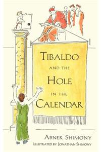 Tibaldo and the Hole in the Calendar