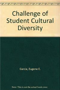 Challenge of Student Cultural Diversity