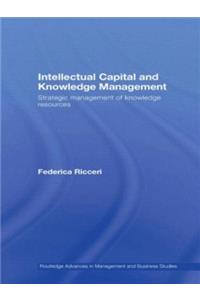 Intellectual Capital and Knowledge Management