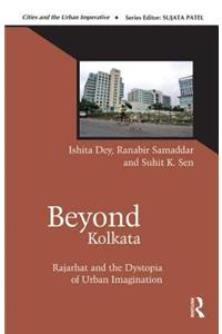 Beyond Kolkata