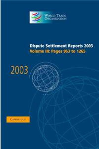 Dispute Settlement Reports 2003