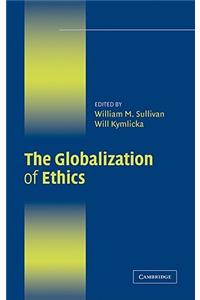 Globalization of Ethics