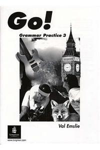 Go! Grammar Practice Level 3 EMSLIE