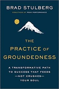 The Practice of Groundedness: A Transfor