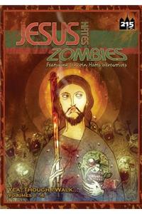 Jesus Hates Zombies