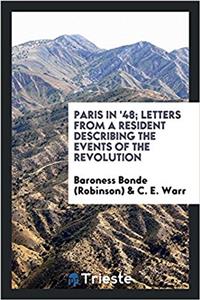 PARIS IN '48; LETTERS FROM A RESIDENT DE