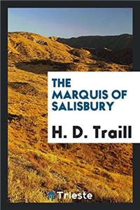 Marquis of Salisbury