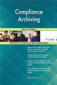 Compliance Archiving Second Edition
