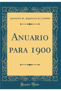 Anuario Para 1900 (Classic Reprint)