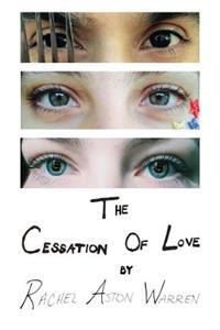 The Cessation Of Love