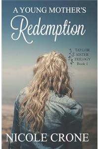 A Young Mother's Redemption