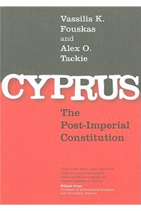 Cyprus: The Post-Imperial Constitution