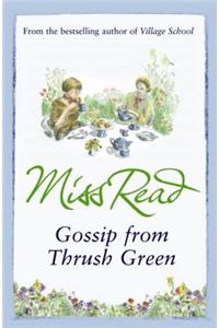 Gossip from Thrush Green